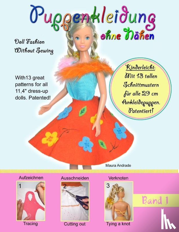Andrade, Maura - Puppenkleidung ohne Nahen, Band 1 - Doll Fashion Without Sewing, Vol. 1