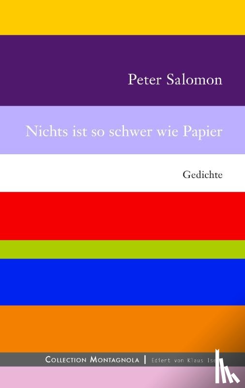 Salomon, Peter - Nichts ist so schwer wie Papier