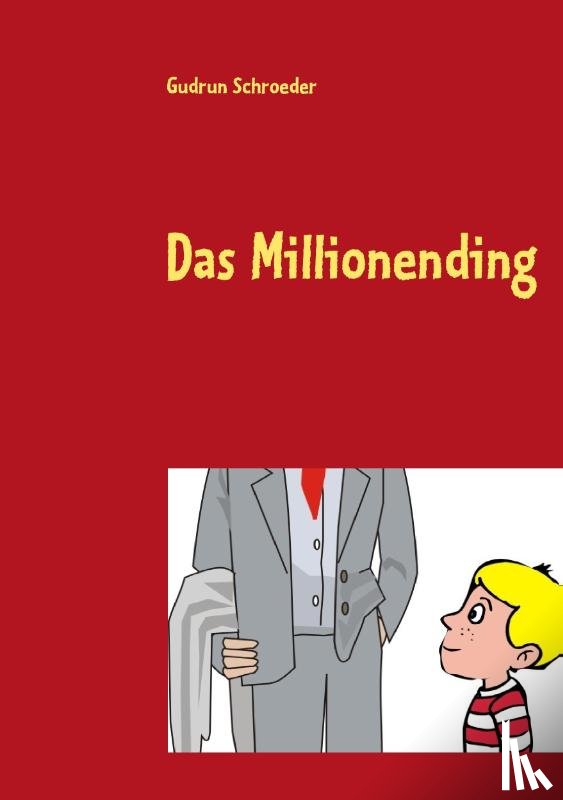 Schroeder, Gudrun - Das Millionending