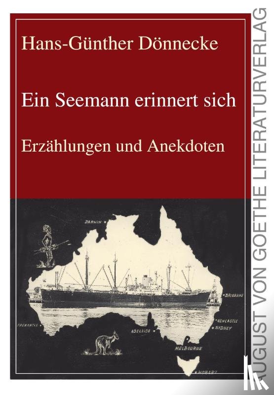 Dönnecke, Hans-Günther - Ein Seemann erinnert sich