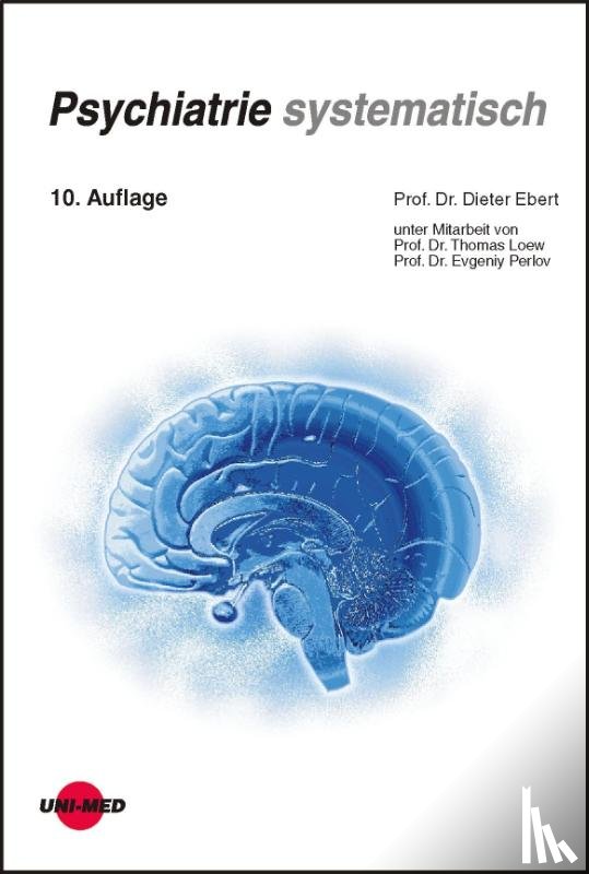 Ebert, Dieter, Loew, Thomas, Perlov, Evgeniy - Psychiatrie systematisch