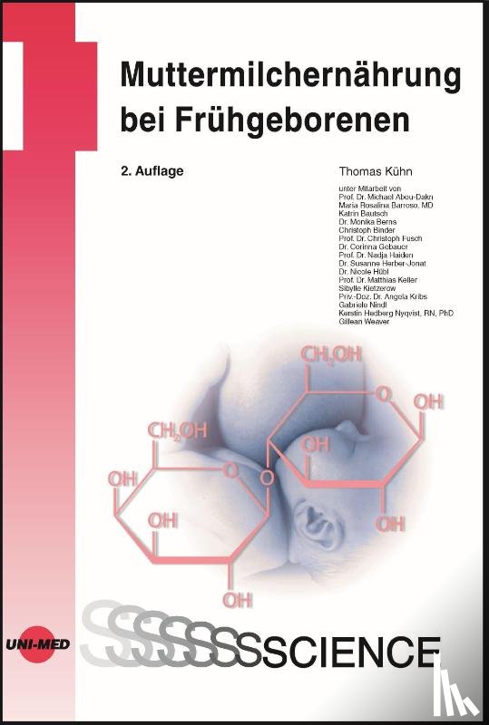 Kühn, Thomas - Muttermilchernährung bei Frühgeborenen