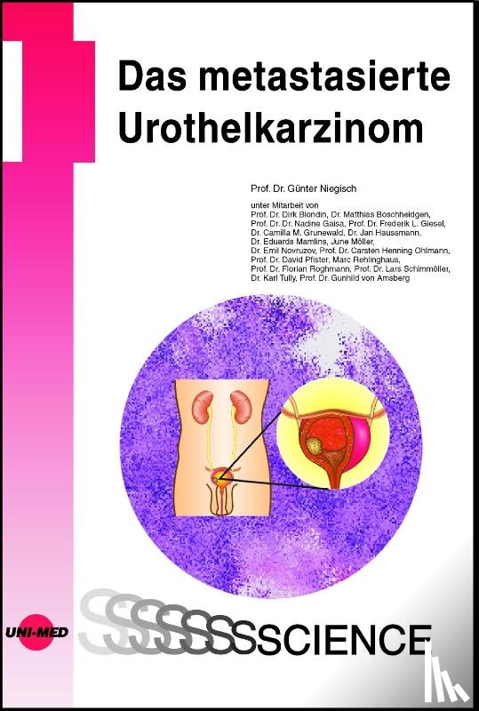 Niegisch, Günter - Das metastasierte Urothelkarzinom