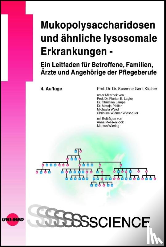 Kircher, Susanne Gerit - Mukopolysaccharidosen und ähnliche lysosomale Erkrankungen - Ein Leitfaden für Betroffene, Familien, Ärzte und Angehörige der Pflegeberufe