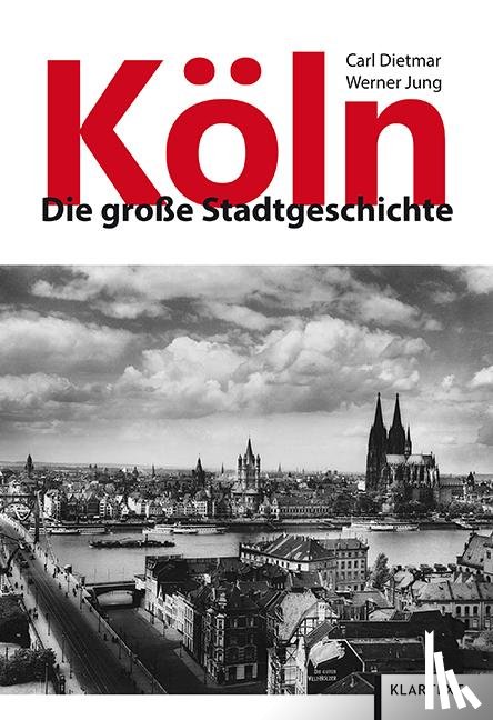 Dietmar, Carl, Jung, Werner - Köln