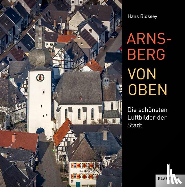 Blossey, Hans - Arnsberg von oben