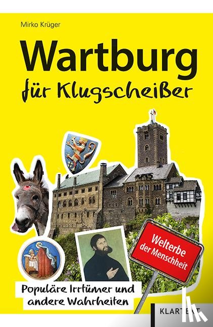 Krüger, Mirko - Wartburg für Klugscheißer