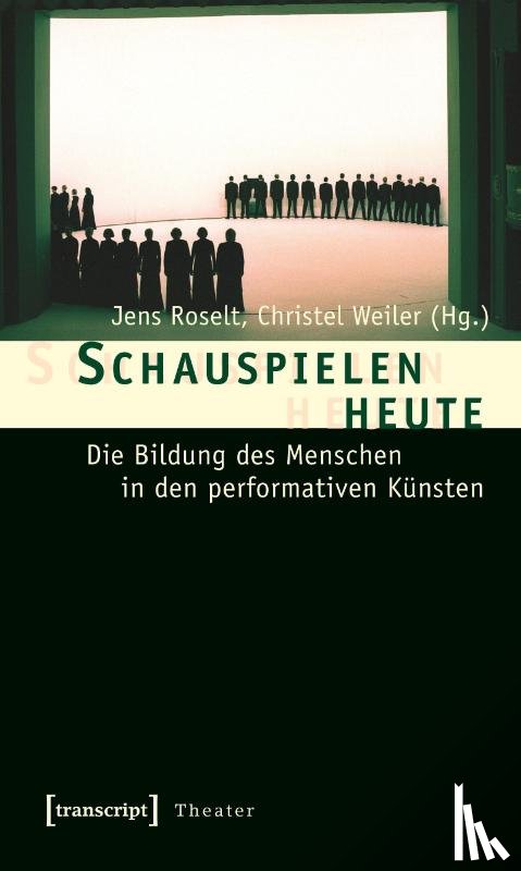  - Schauspielen heute