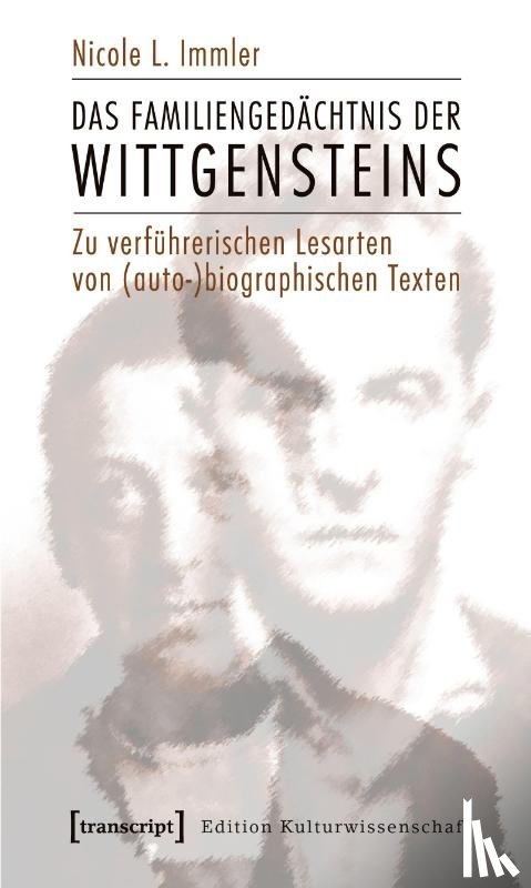 Immler, Nicole L. - Das Familiengedächtnis der Wittgensteins
