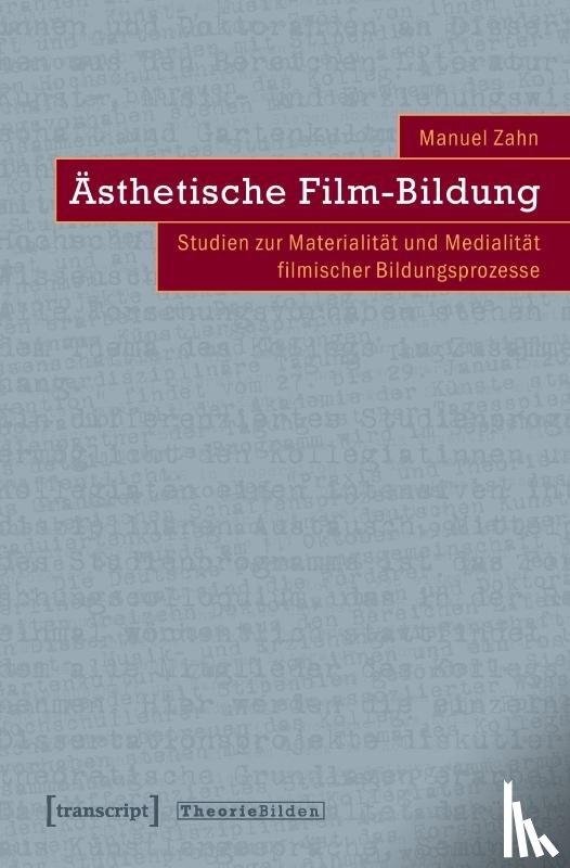 Zahn, Manuel - Ästhetische Film-Bildung