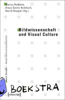  - Bildwissenschaft und Visual Culture