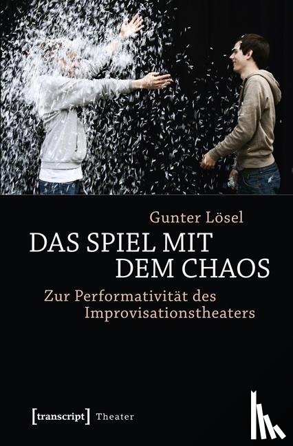Lösel, Gunter - Das Spiel mit dem Chaos