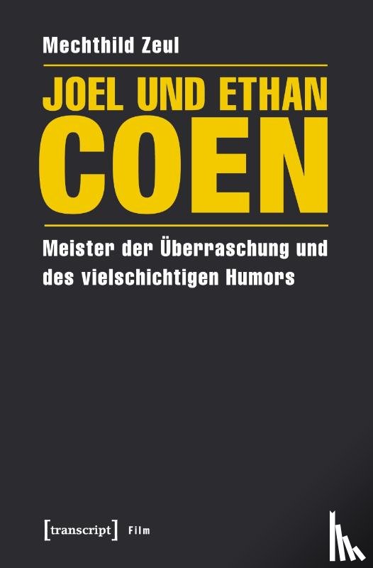 Zeul, Mechthild - Joel und Ethan Coen
