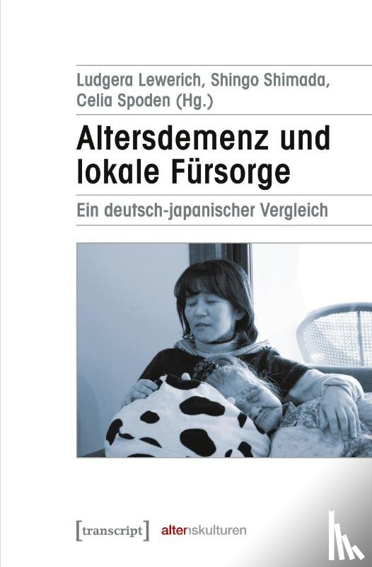  - Altersdemenz und lokale Fürsorge
