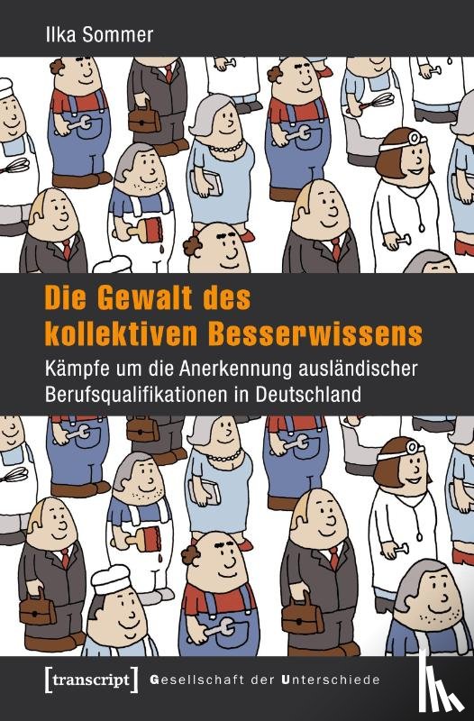 Sommer, Ilka - Die Gewalt des kollektiven Besserwissens