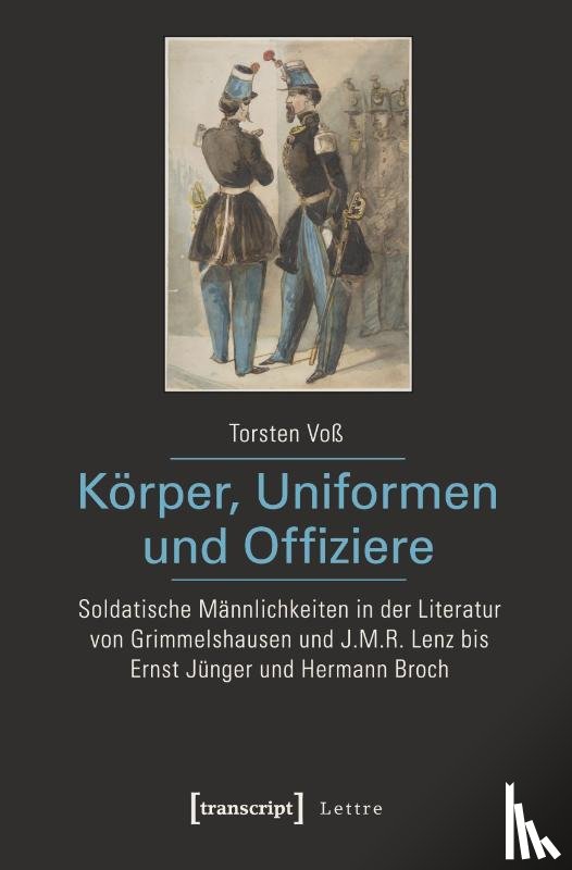 Voß, Torsten - Körper, Uniformen und Offiziere