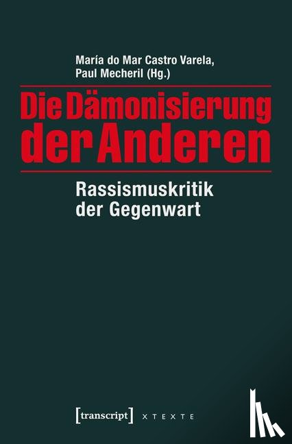  - Die Dämonisierung der Anderen