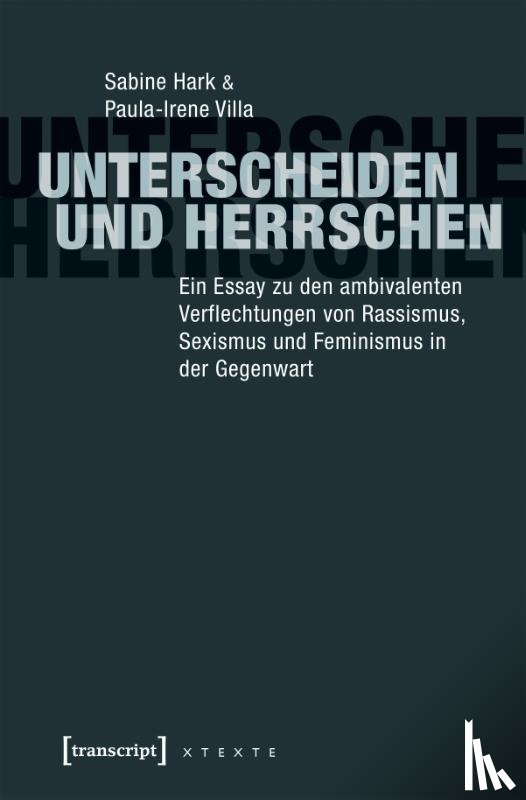 Hark, Sabine, Villa, Paula-Irene - Unterscheiden und herrschen