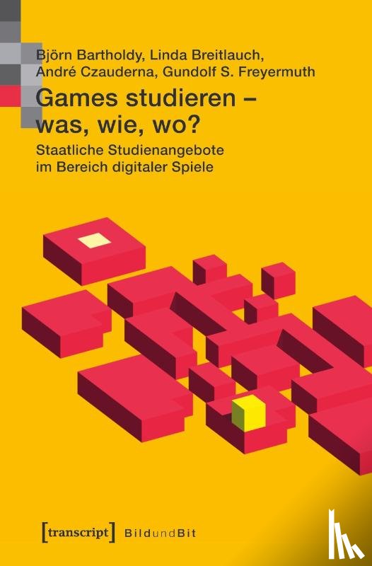 Bartholdy, Björn - Games studieren - was, wie, wo?