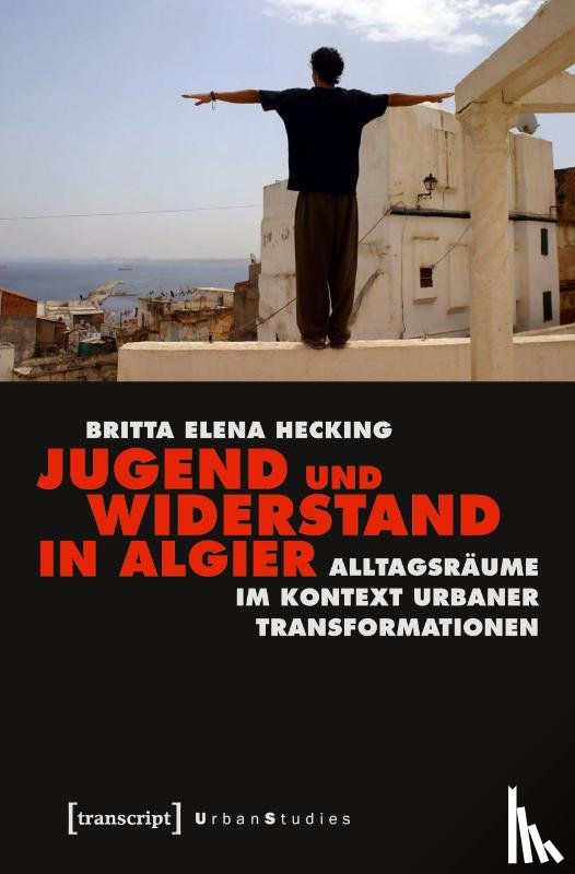 Hecking, Britta Elena - Jugend und Widerstand in Algier