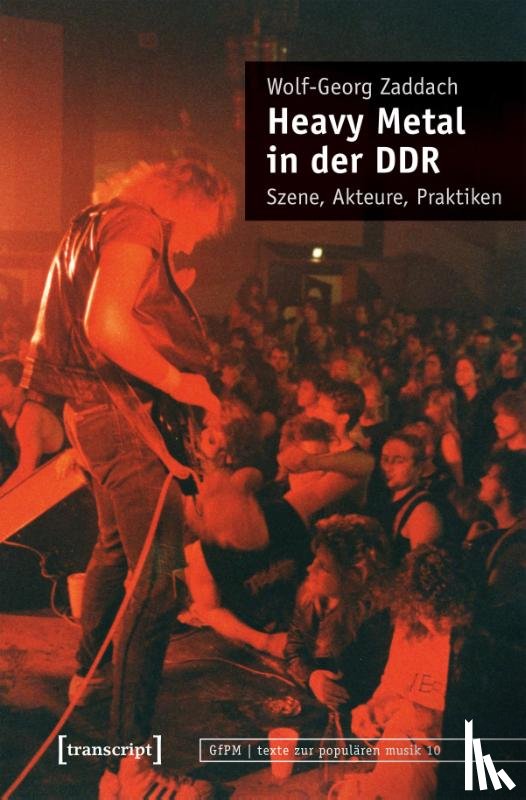 Zaddach, Wolf-Georg - Heavy Metal in der DDR