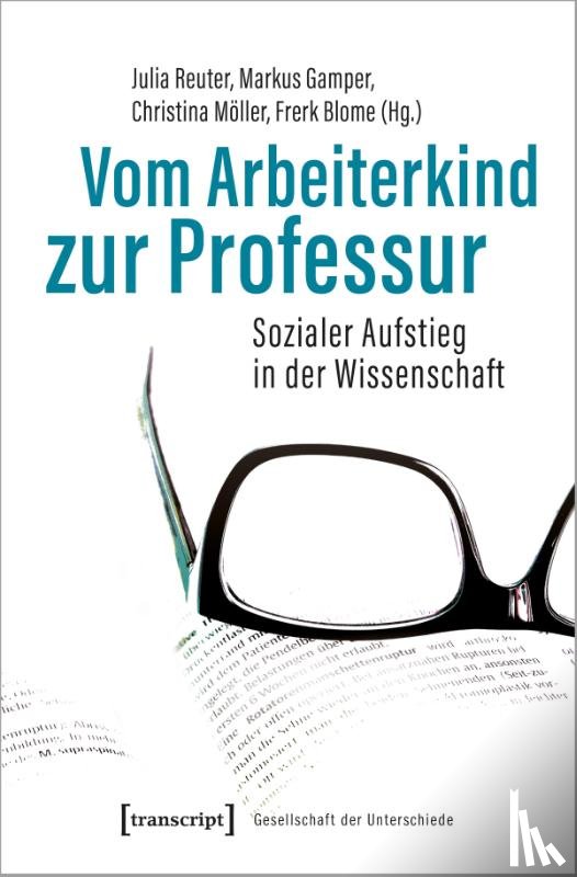  - Vom Arbeiterkind zur Professur