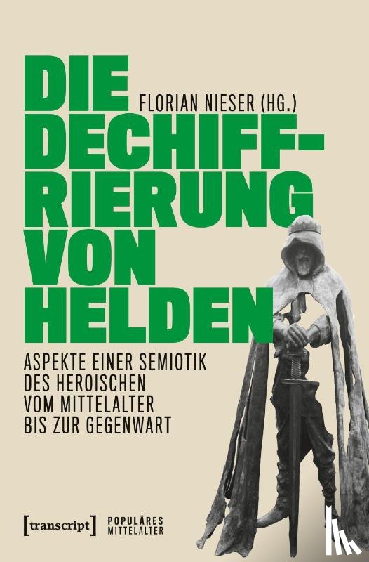  - Die Dechiffrierung von Helden