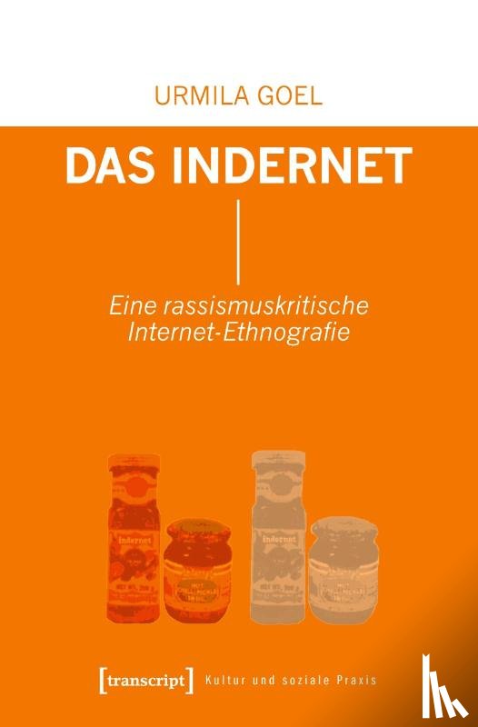 Goel, Urmila - Das Indernet