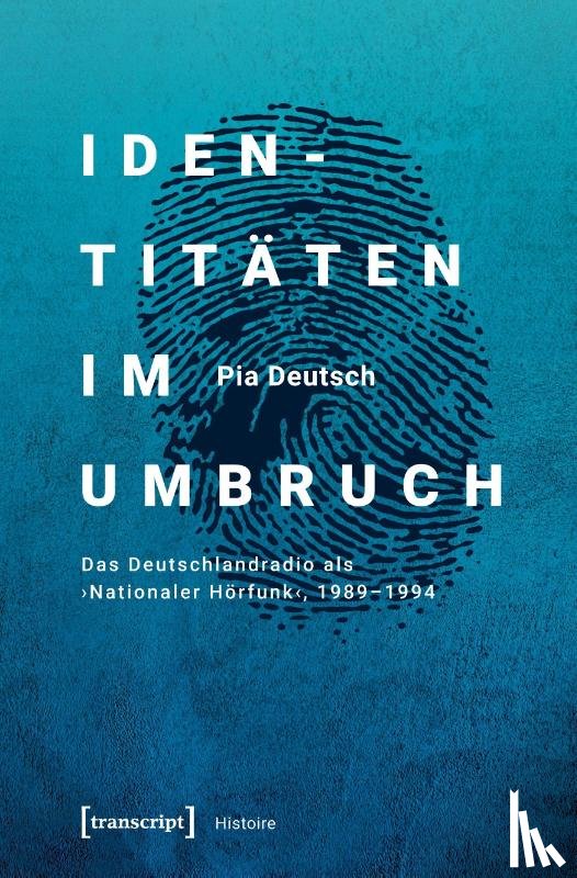 Deutsch, Pia - Identitäten im Umbruch