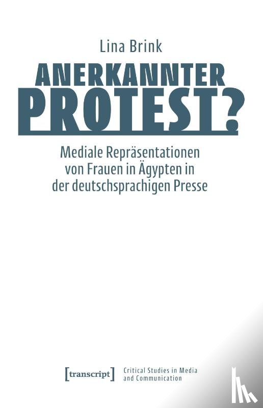 Brink, Lina - Anerkannter Protest?