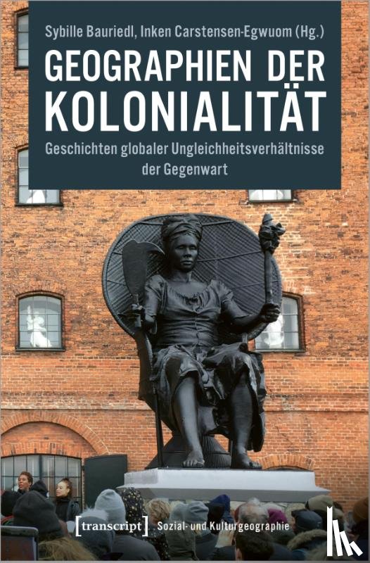  - Geographien der Kolonialität