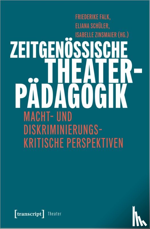  - Zeitgenössische Theaterpädagogik