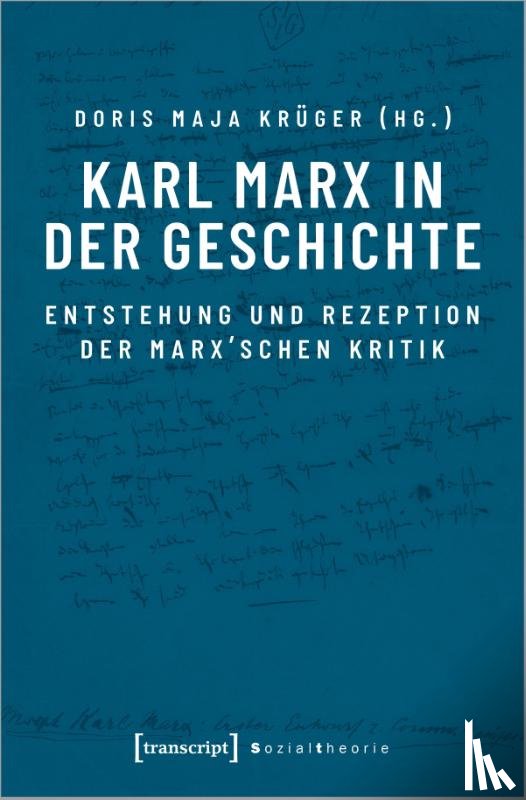  - Karl Marx in der Geschichte