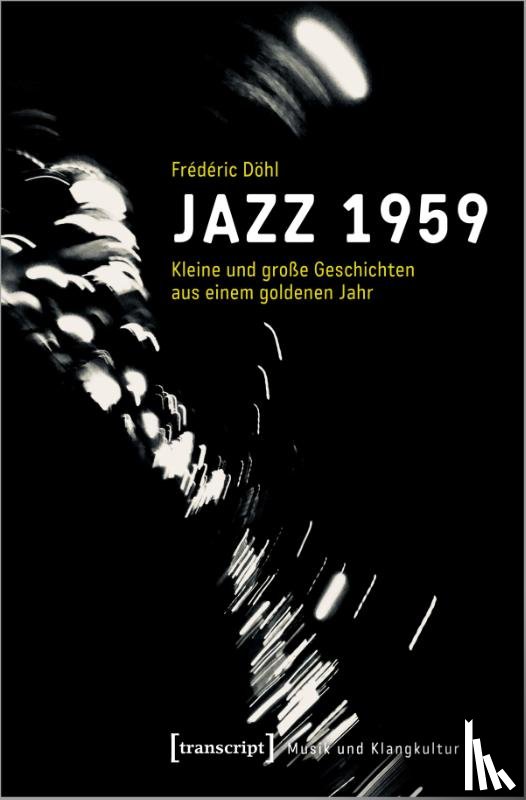 Döhl, Frédéric - Jazz 1959