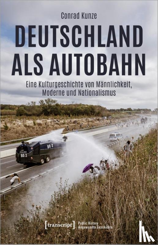 Kunze, Conrad - Deutschland als Autobahn