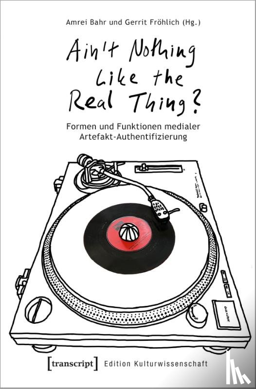  - 'Ain't Nothing Like the Real Thing?'