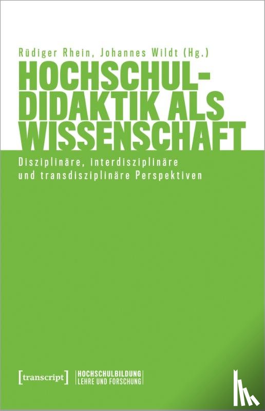  - Hochschuldidaktik als Wissenschaft