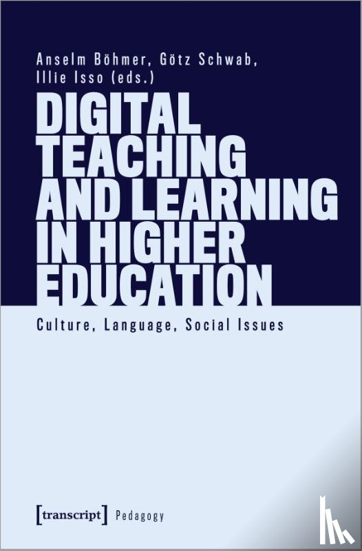  - Digital Teaching and Learning in Higher Education