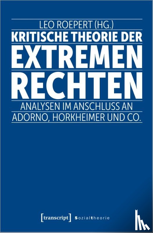  - Kritische Theorie der extremen Rechten