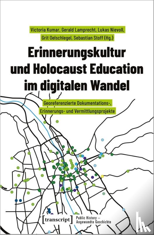  - Erinnerungskultur und Holocaust Education im digitalen Wandel