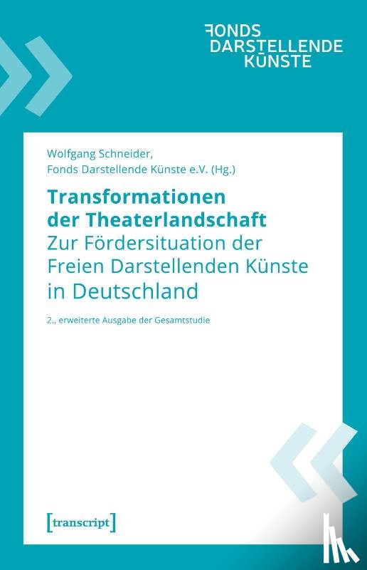  - Transformationen der Theaterlandschaft