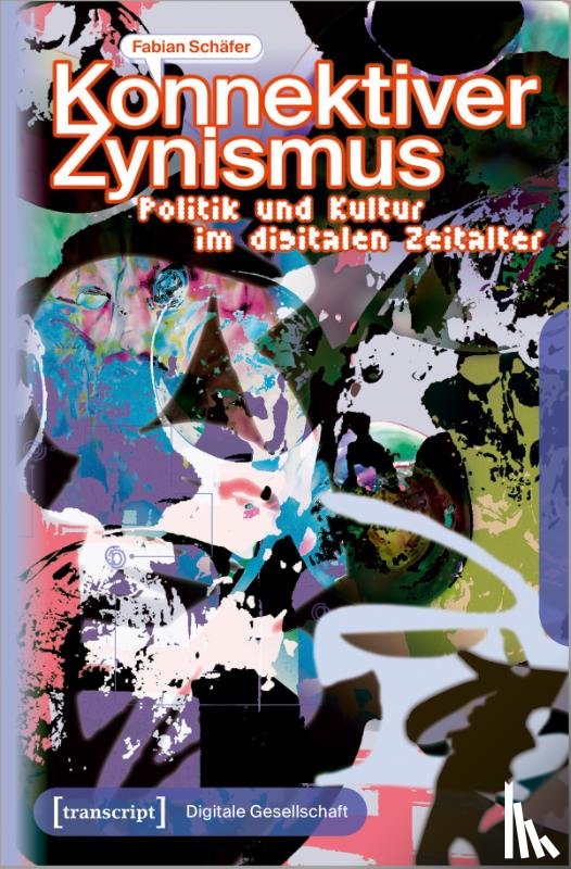 Schäfer, Fabian - Konnektiver Zynismus