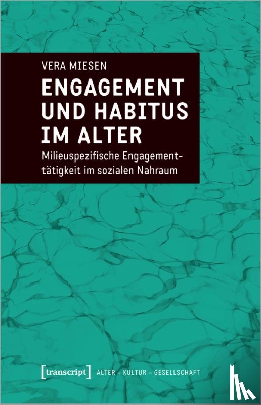 Miesen, Vera - Engagement und Habitus im Alter