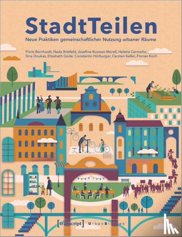Bernhardt, Floris, Bretfeld, Nada, Buzwan-Morell, Josefine, Cermeño, Helena - StadtTeilen