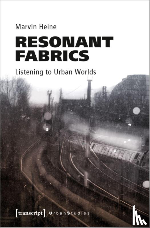 Heine, Marvin - Resonant Fabrics