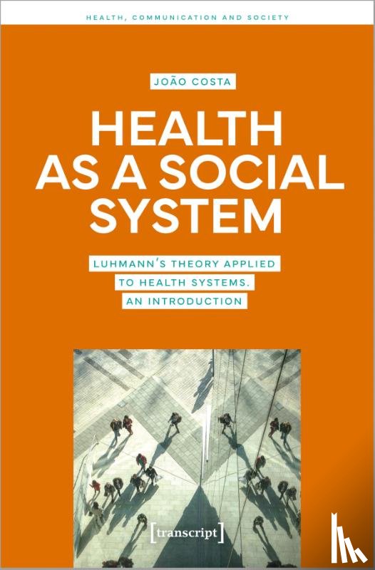 Costa, João - Health as a Social System