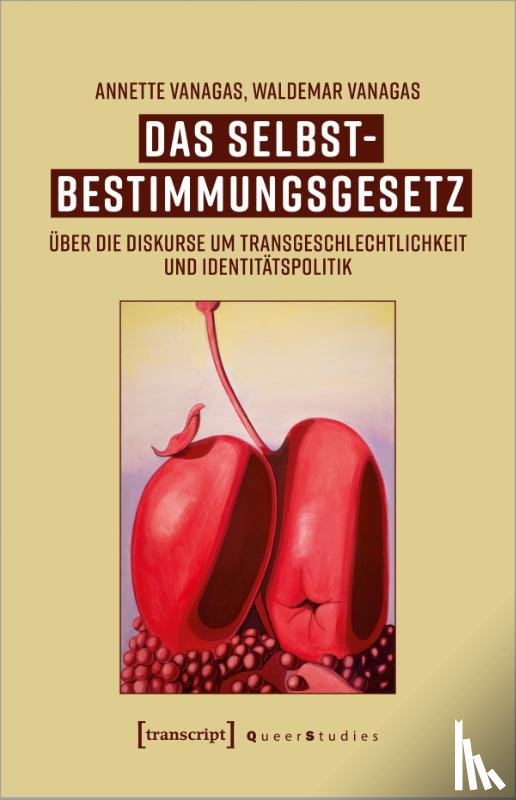 Vanagas, Annette, Vanagas, Waldemar - Das Selbstbestimmungsgesetz