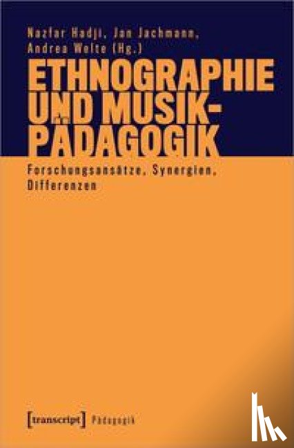  - Ethnographie und Musikpädagogik