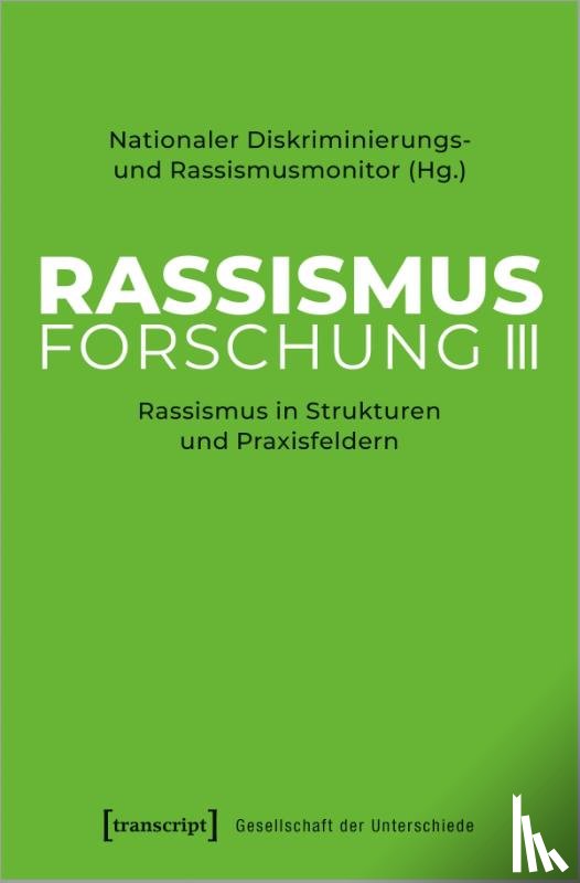  - Rassismusforschung III