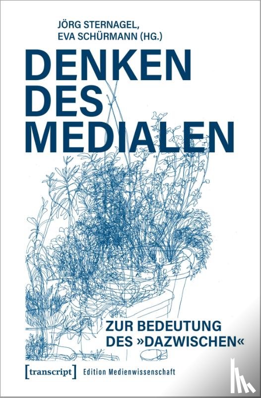  - Denken des Medialen